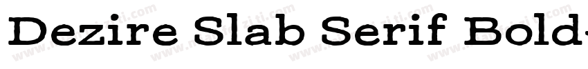 Dezire Slab Serif Bold字体转换